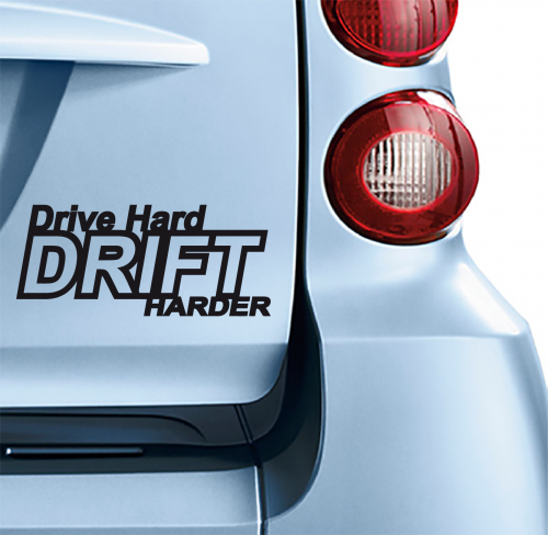 Αυτοκόλλητο Drive hard Drift harder