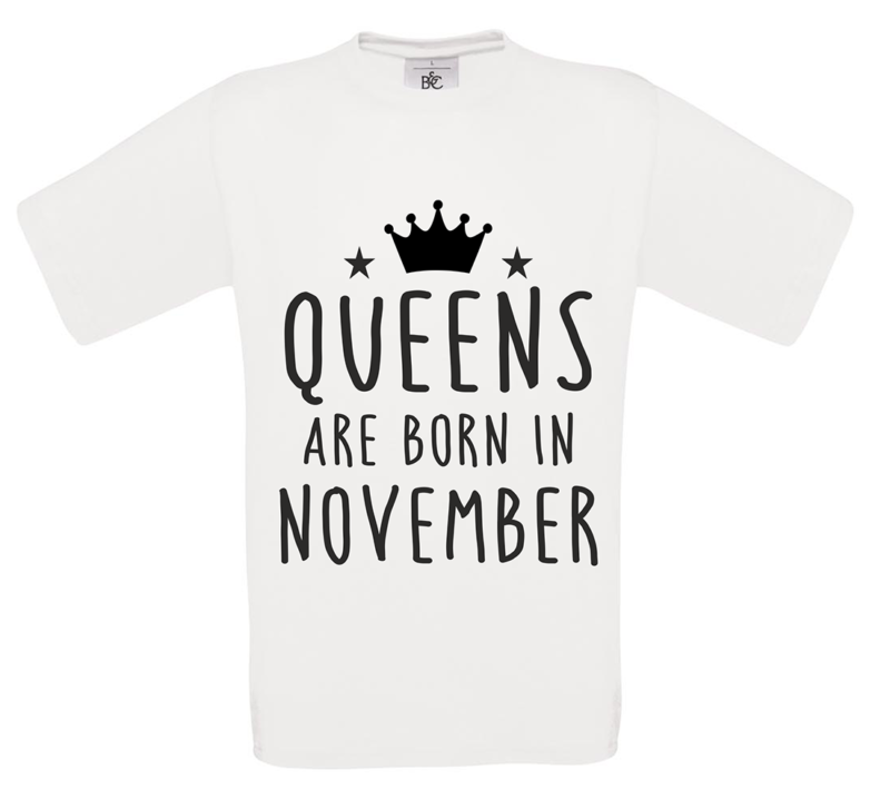 T-shirt Queens are born in November