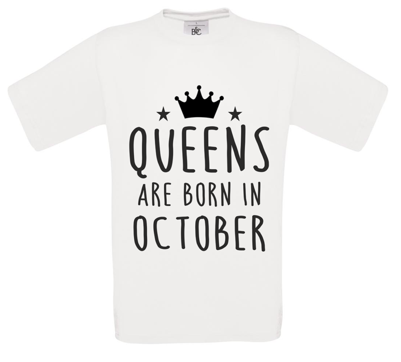 T-shirt Queens are born in October