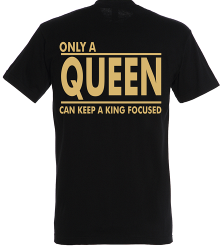 T-shirt Only a Queen Gold